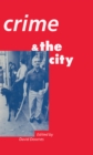 Crime and the City : Essays in Memory of John Barron Mays - eBook