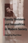 Family Divisions and Inequalities in Modern Society - Book
