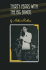Thirty Years with the Big Bands - eBook