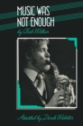 Music was not Enough - eBook