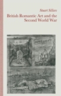 British Romantic Art and the Second World War - Book