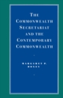 The Commonwealth Secretariat and the Contemporary Commonwealth - eBook