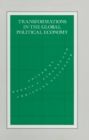 Transformations in the Global Political Economy - eBook