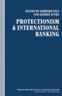 Protectionism and International Banking - Book
