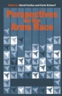 Perspectives on the Arms Race - Book