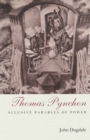 Thomas Pynchon : Allusive Parables of Power - eBook