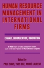 Human Resource Management in International Firms : Change, Globalization, Innovation - eBook