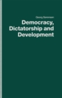 Democracy, Dictatorship and Development : Economic Development in Selected Regimes of the Third World - eBook