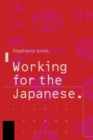 Working for the Japanese: Myths and Realities : British Perceptions - Book
