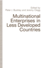 Multinational Enterprises in Less Developed Countries - eBook