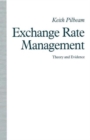 Exchange Rate Management: Theory and Evidence : The UK Experience - Book