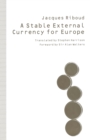 A Stable External Currency for Europe - eBook