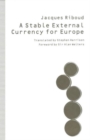 A Stable External Currency for Europe - Book