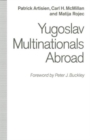 Yugoslav Multinationals Abroad - Book
