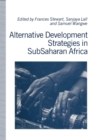Alternative Development Strategies in SubSaharan Africa - eBook