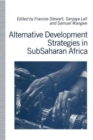 Alternative Development Strategies in SubSaharan Africa - Book