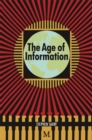 The Age of Information : The Past Development and Future Significance of Computing and Communications - eBook