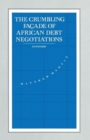 The Crumbling Facade of African Debt Negotiations : No Winners - Book