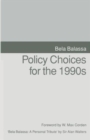 Policy Choices for the 1990s - Book