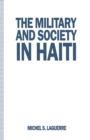 The Military and Society in Haiti - eBook