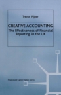 Creative Accounting : The effectiveness of financial reporting in the UK - eBook