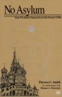 No Asylum : State Psychiatric Repression in the Former USSR - eBook