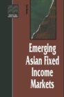 Emerging Asian Fixed Income Markets - Book