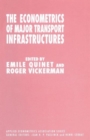 The Econometrics of Major Transport Infrastructures - Book