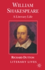 William Shakespeare : A Literary Life - eBook