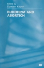 Buddhism and Abortion - Book