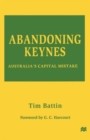 Abandoning Keynes : Australia’s Capital Mistake - Book