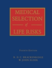 Medical Selection of Life Risks - eBook