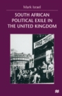 South African Political Exile in the United Kingdom - Book