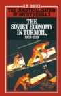 The Industrialisation of Soviet Russia 3: The Soviet Economy in Turmoil 1929-1930 - R. W. Davies