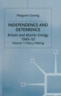 Independence and Deterrence : Volume 1: Policy Making - eBook