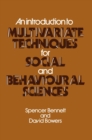 An Introduction to Multivariate Techniques for Social and Behavioural Sciences - eBook