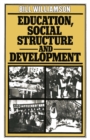 Education, Social Structure and Development : A Comparative Analysis - eBook