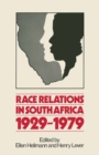 Race Relations in South Africa, 1929-1979 - eBook