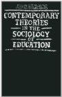 Contemporary Theories in the Sociology of Education - eBook