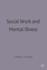 Social Work and Mental Illness - eBook