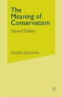 The Meaning of Conservatism - eBook