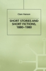 Short Stories and Short Fictions, 1880-1980 - eBook