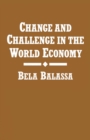 Change and Challenge in the World Economy - eBook