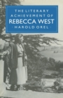 The Literary Achievement of Rebecca West - Book