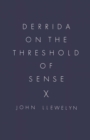 Derrida on the Threshold of Sense - eBook