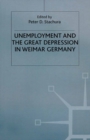 Unemployment and the Great Depression in Weimar Germany - eBook
