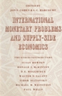 International Monetary Problems and Supply-Side Economics : Essays in Honour of Lorie Tarshis - eBook
