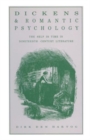 Dickens and Romantic Psychology : The Self in Time in Nineteenth-Century Literature - Book
