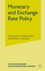Monetary and Exchange Rate Policy - eBook