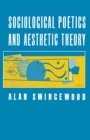 Sociological Poetics And Aesthetic Theory - eBook